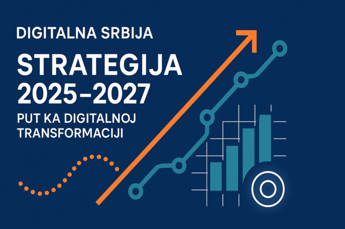 Dijitalna Srbija: Strategija 2025–2027 – Put ka digitalnoj transformaciji